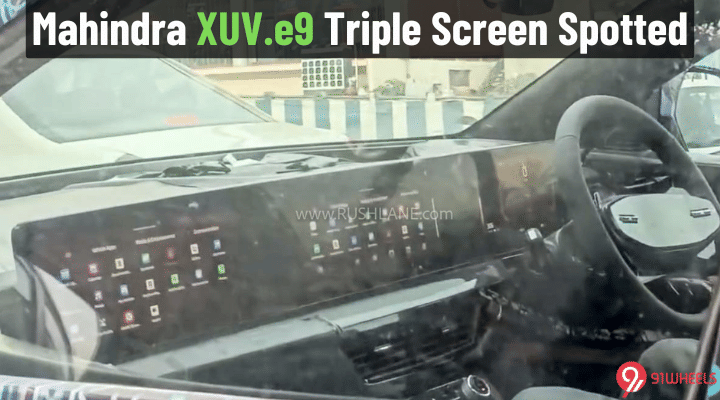 Upcoming Mahindra XUV.e9 Electric SUV's Triple Screen Setup Spotted - See Images! Upcoming Mahindra XUV.e9 Electric SUV's Triple Screen Setup Spotted - See Images!