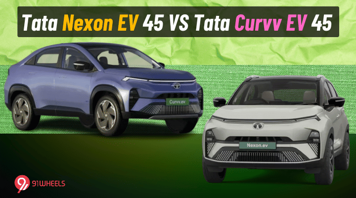 Tata Nexon EV 45 VS Tata Curvv EV 45 - Which Is More Practical? Tata Nexon EV 45 VS Tata Curvv EV 45 - Which Is More Practical?
