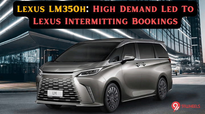 Lexus LM 350h: High Demand Led To Lexus Intermitting Bookings Lexus LM 350h: High Demand Led To Lexus Intermitting Bookings