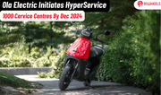 Ola Electric Introduces HyperService to Enhance After Sales Support Ola Electric Introduces HyperService to Enhance After Sales Support