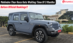 Mahindra Thar Roxx Gets 3-Month Waitlist Before Official Bookings Begin!