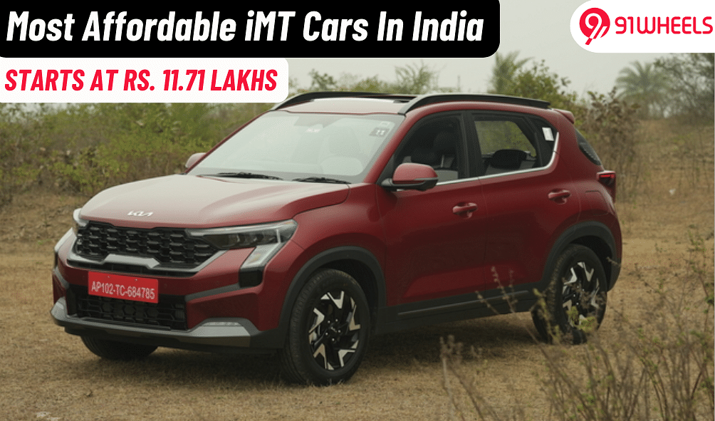 Cheapest Cars With iMT In India: Kia Sonet To Kia Seltos