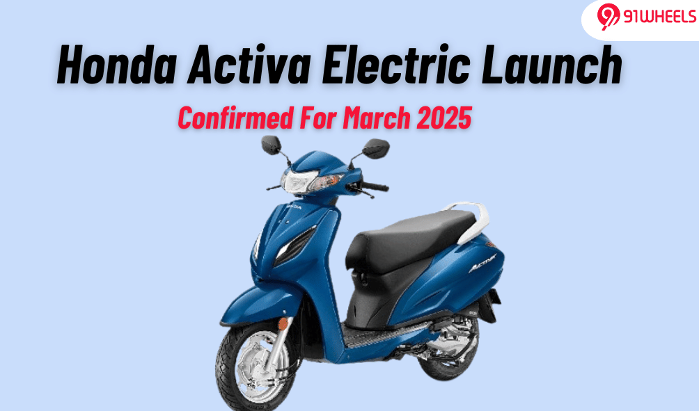 Honda Activa Electric Launch Confirmed For March 2025 Honda Activa Electric Launch Confirmed For March 2025