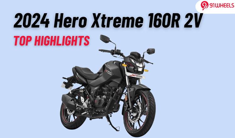 2024 Hero Xtreme 160R 2V: Top Highlights You Need To Know!