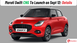 Maruti Suzuki Swift CNG To Launch On September 12: Key Things to Know