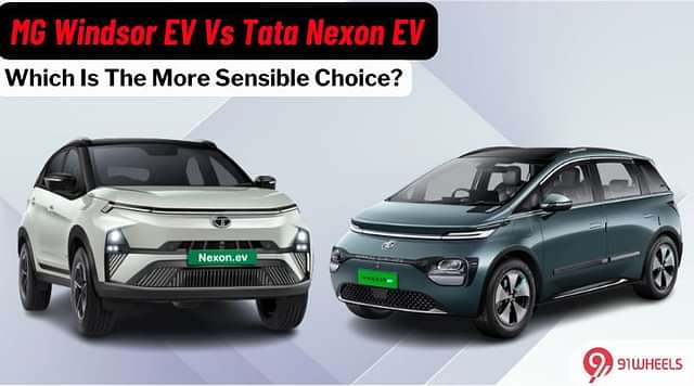 MG Windsor Vs Tata Nexon.ev: The More Sensible Choice?