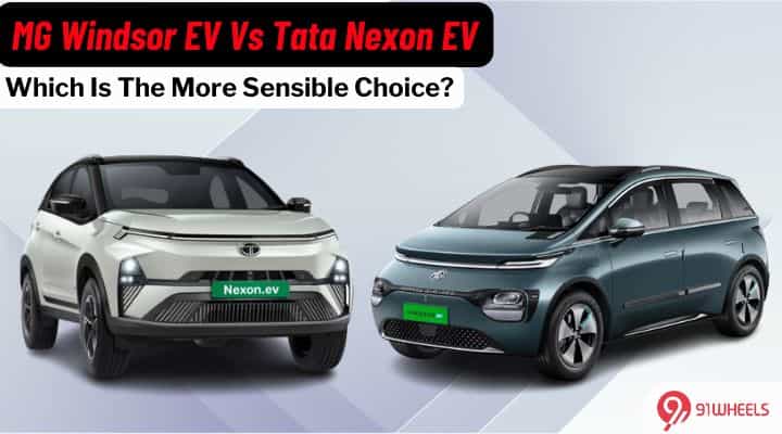 MG Windsor Vs Tata Nexon.ev: The More Sensible Choice? MG Windsor Vs Tata Nexon.ev: The More Sensible Choice?