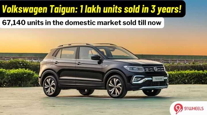 Volkswagen Taigun: 1 Lakh Units Sold In Three Years! Volkswagen Taigun: 1 Lakh Units Sold In Three Years!