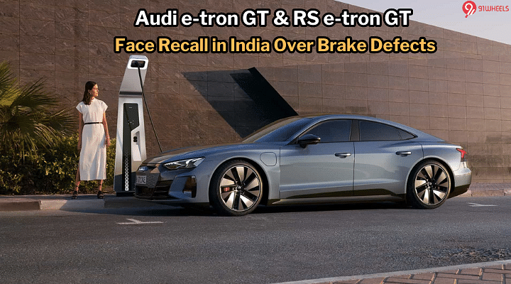 Audi e-tron GT & RS e-tron GT Face Recall In India Over Brake Defects