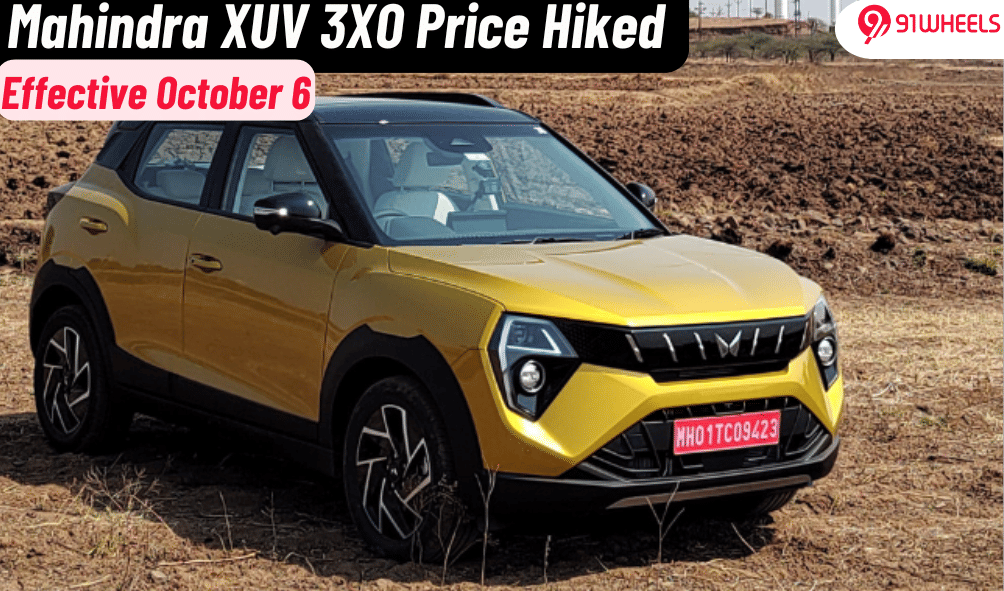 Mahindra XUV 3XO Price Hiked By Rs. 30k; Effective From October 6 Mahindra XUV 3XO Price Hiked By Rs. 30k; Effective From October 6