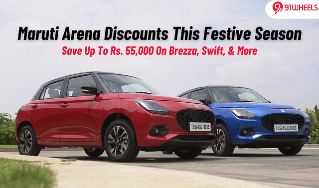 Maruti Swift, Brezza, & More With Festive Discounts Of Upto Rs. 55,000