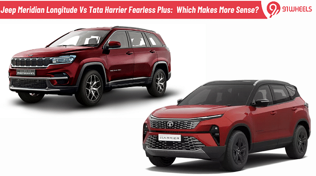 Jeep Meridian Longitude Vs Tata Harrier Fearless Plus:  Which Makes More Sense?