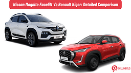 Nissan Magnite Facelift Vs Renault Kiger: Detailed Comparison