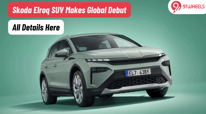 Škoda Elroq Makes Global Debut At 33,000 Euros (Rs. 30.66 lakh): Details Here Škoda Elroq Makes Global Debut At 33,000 Euros (Rs. 30.66 lakh): Details Here