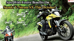 Get Festive Benefits On Suzuki V-Strom SX This October