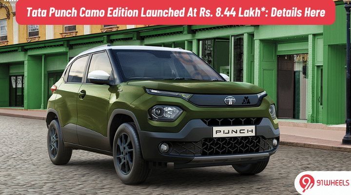 Tata Punch Camo Edition Launched At 8.44 Lakh: All Details Here Tata Punch Camo Edition Launched At 8.44 Lakh: All Details Here