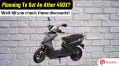 Planning To Buy An Ather 450X? Check Out These Discounts First!