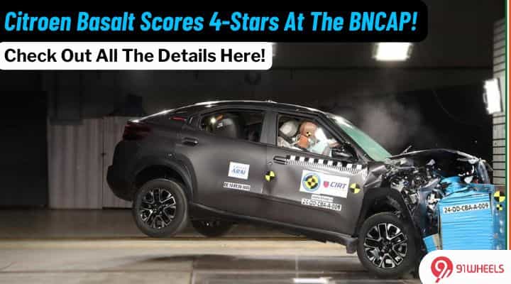 Citroen Basalt Scores 4-Stars At The Bharat NCAP! Citroen Basalt Scores 4-Stars At The Bharat NCAP!