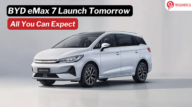 BYD eMax 7 E-MPV To be Launched Tomorrow: Here's What to Expect