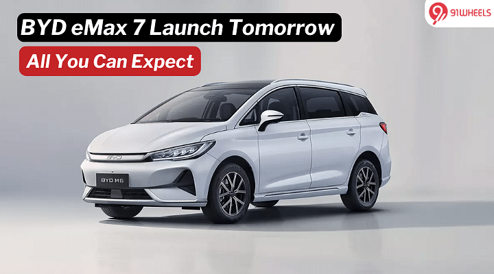 BYD eMax 7 E-MPV To be Launched Tomorrow: Here's What to Expect