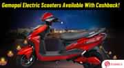 Gemopai Electric Scooters Available With Upto Rs 17,000 Cashback! Gemopai Electric Scooters Available With Upto Rs 17,000 Cashback!