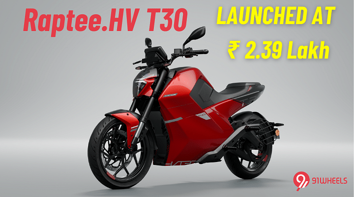 Raptee.HV T30 Launched At 2.39 Lakh: An e-Bike With Electric Car DNA