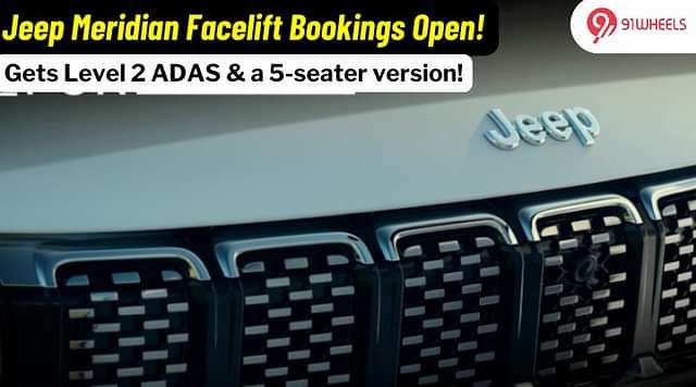 Jeep Meridian Facelift Bookings Open, Comes With Level-2 ADAS And More!