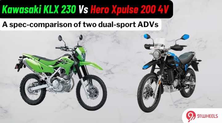 Hero Xpulse 200 4V Vs Kawasaki KLX 230: Spec Comparison Hero Xpulse 200 4V Vs Kawasaki KLX 230: Spec Comparison
