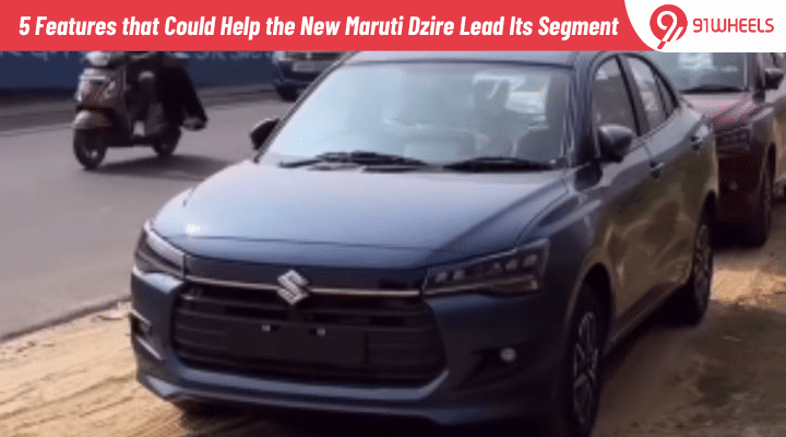 5 Features that Could Help the New Maruti Dzire Lead Its Segment 5 Features that Could Help the New Maruti Dzire Lead Its Segment