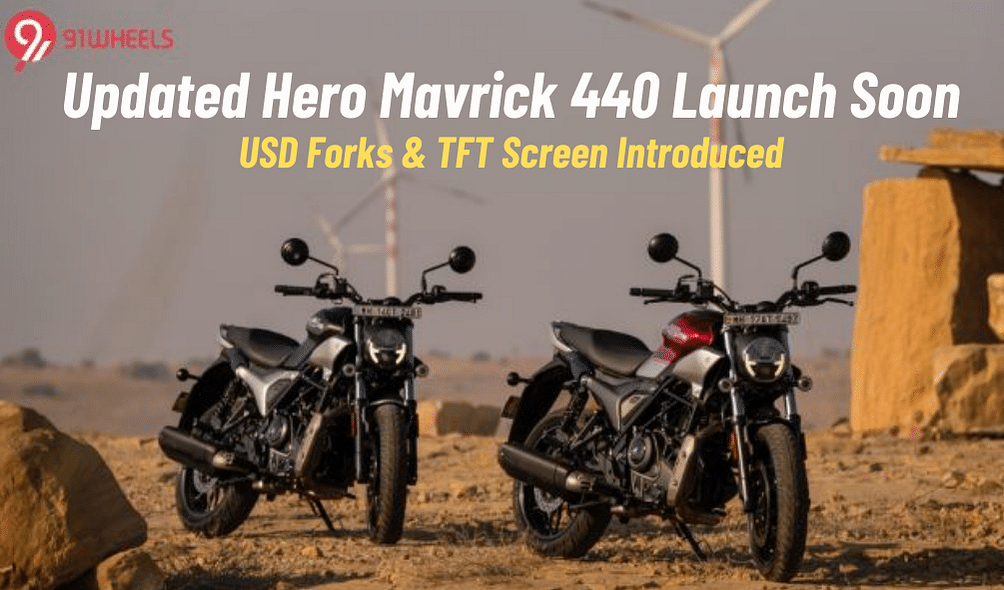 Hero Mavrick 440 With USD Forks, TFT Screen Unveiled; Launch Soon