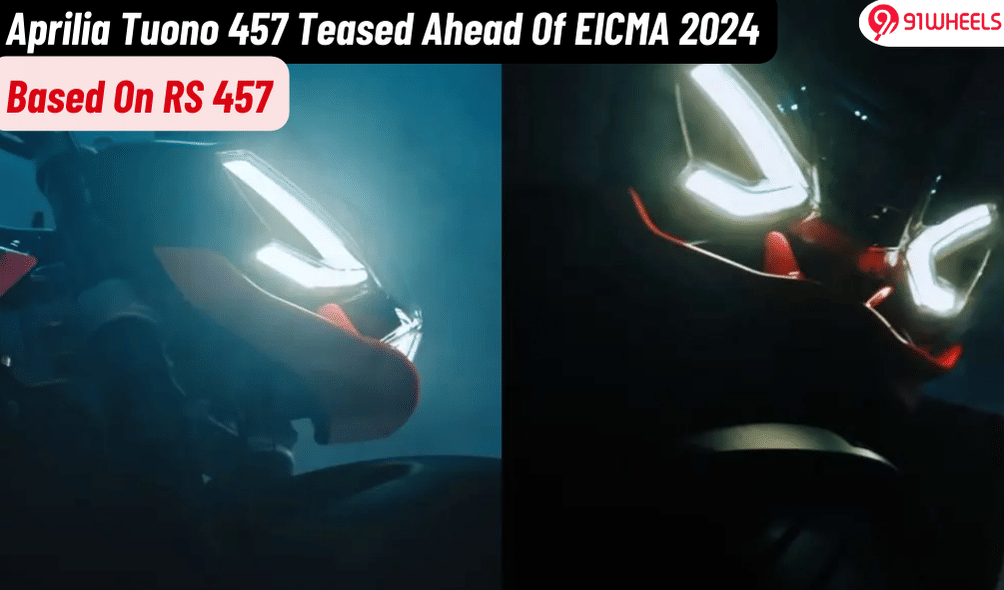 Aprilia Tuono 457 Teased Ahead Of EICMA 2024; Based On Aprilia RS 457 Aprilia Tuono 457 Teased Ahead Of EICMA 2024; Based On Aprilia RS 457