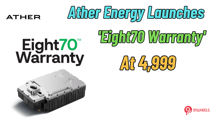 Ather Energy Launches 'Eight70 Warranty' At Rs 4,999