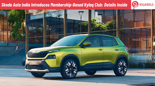 Skoda Auto India Introduces Membership-Based Kylaq Club: Details Inside