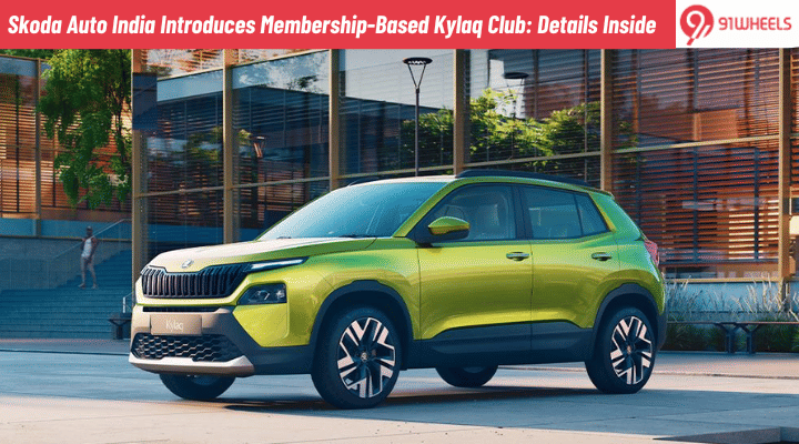 Skoda Auto India Introduces Membership-Based Kylaq Club: Details Inside Skoda Auto India Introduces Membership-Based Kylaq Club: Details Inside