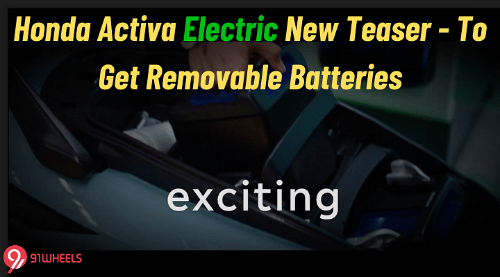 Honda Activa Electric New Teaser - To Get Removable Batteries