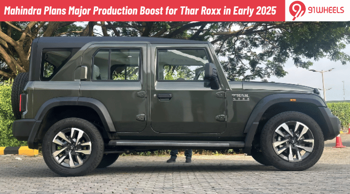 Mahindra Plans Major Production Boost for Thar Roxx in 2025 Mahindra Plans Major Production Boost for Thar Roxx in 2025