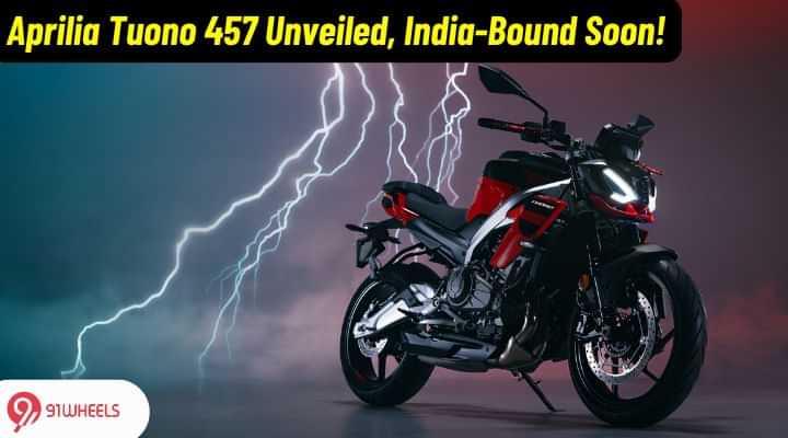 Aprilia Tuono 457 Unveiled At EICMA, India-Bound Soon! Aprilia Tuono 457 Unveiled At EICMA, India-Bound Soon!