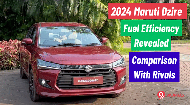 2024 Maruti Dzire Fuel Efficiency Revealed - Comparison With Rivals