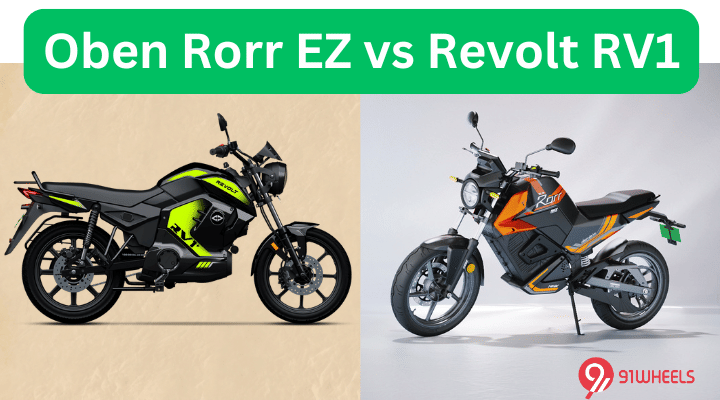 Oben Rorr EZ vs Revolt RV1 - Which EV Has More To Offer? Find Out