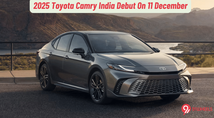 2025 Toyota Camry India Debut On December 11 - Details! 2025 Toyota Camry India Debut On December 11 - Details!