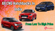 CNG Hatchbacks In India - From Cheapest To Most Expensive CNG Hatchbacks In India - From Cheapest To Most Expensive