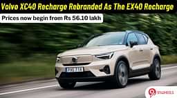 Volvo XC40 Recharge Rebranded To EX40 Recharge, Prices Hiked!