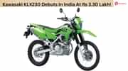 Kawasaki KLX230 Debuts In India At Rs 3.30 Lakh! Kawasaki KLX230 Debuts In India At Rs 3.30 Lakh!