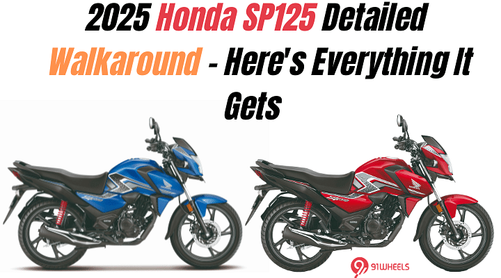 2025 Honda SP125 Detailed Walkaround - Here's Everything It Gets