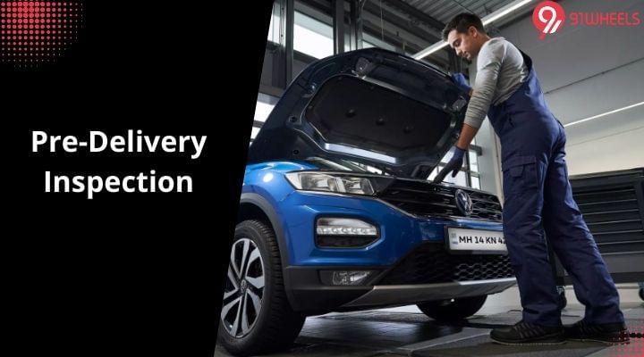 Buying A New Ride? Here’s Why Pre-delivery Inspection is Important