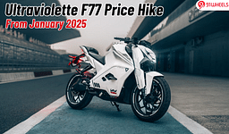 Ultraviolette F77 Price Hike From January 2025 By 5 Percent