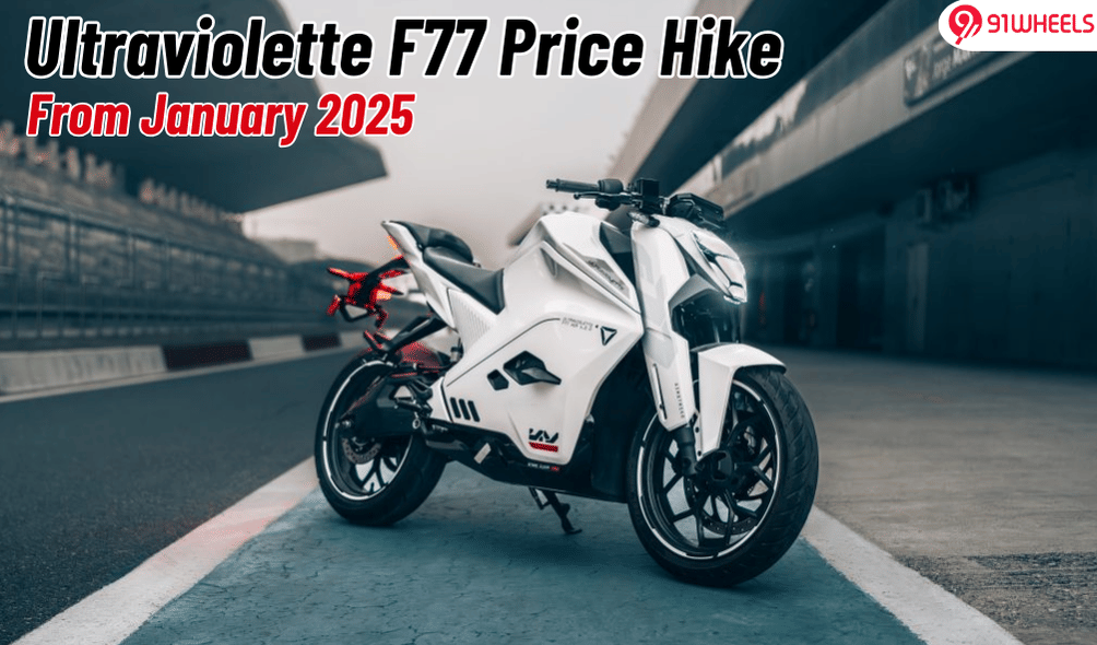 Ultraviolette F77 Price Hike From January 2025 By 5 Percent Ultraviolette F77 Price Hike From January 2025 By 5 Percent