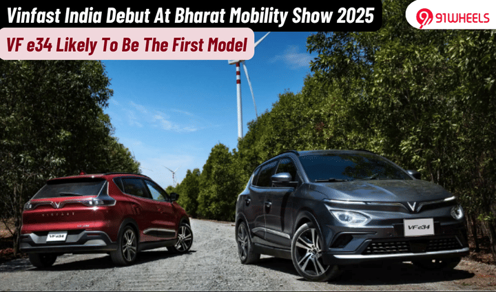 Vinfast To Debut In India With VF e34, VF 7 At Auto Expo 2025 Vinfast To Debut In India With VF e34, VF 7 At Auto Expo 2025