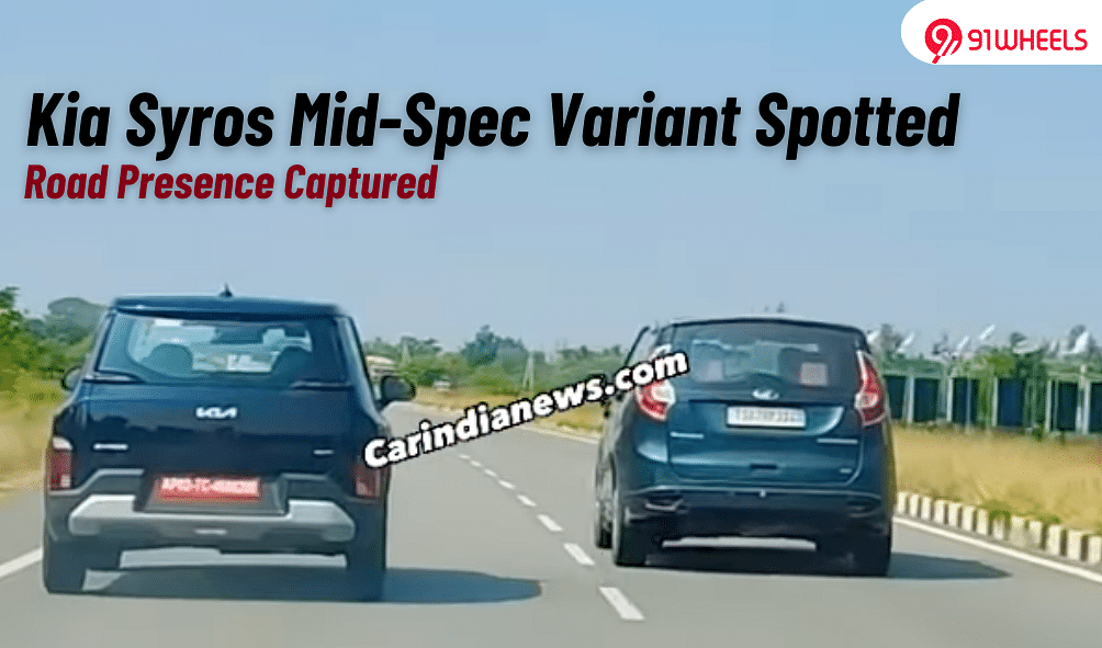 Kia Syros Mid-Variant Spotted On Road; Impressive Road Presence!