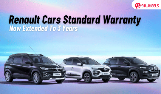 Renault Kwid, Kiger, & Triber Now Gets Extended Standard Warranty
